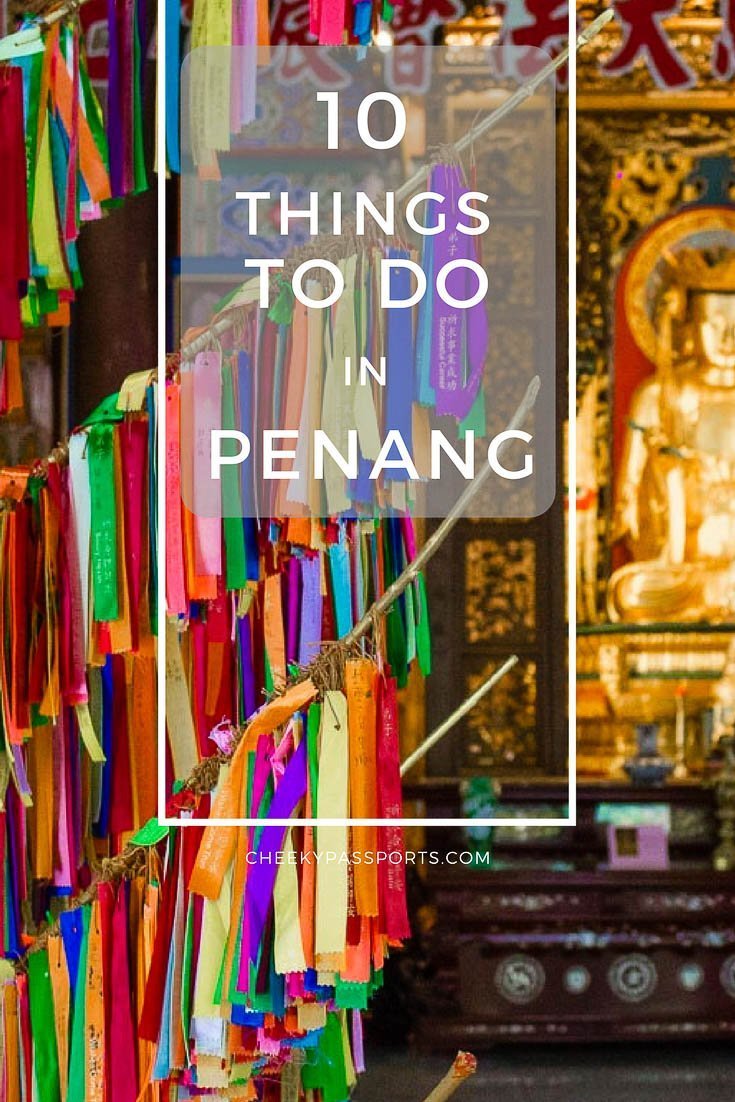10 things to do in Penang, Malaysia - Penang is known for being the food capital of Malaysia, but is also home to several other attractions. Read about our recommended things to do in Penang. #trulyasia #malaysia #penang #food #travel #traveladdict #asia 