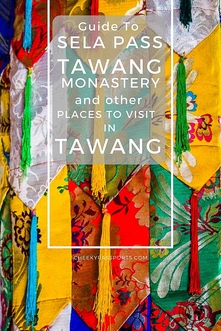 Guide to Tawang #Monastery, #Sela Pass and other places to visit in #Tawang, one of the best #destinations to include in your Northeast India travel #itinerary. #tawangtourism #tawangmonastery #IncredibleIndia #buddhistmonastery #buddhist #indiatravel #india #arunachal #arunachaltourism #travelcouple #travelcommunity #traveladdict #aroundtheworld #globetrotter #lovetravel #backpacking #ontheroad #cheekypassports